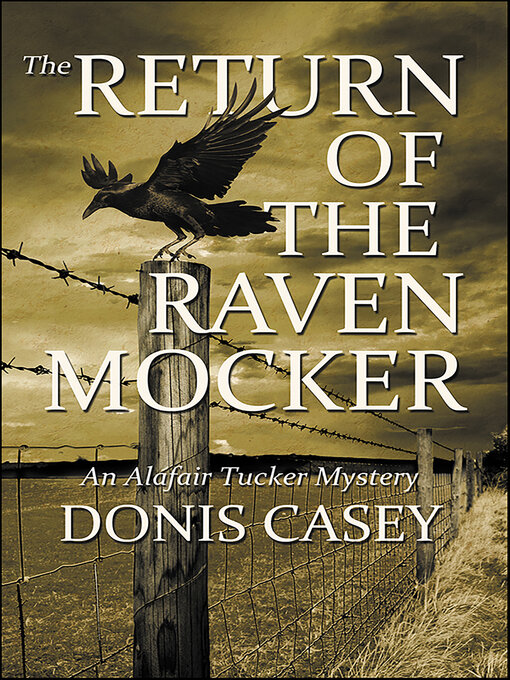 Title details for The Return of the Raven Mocker by Donis Casey - Available